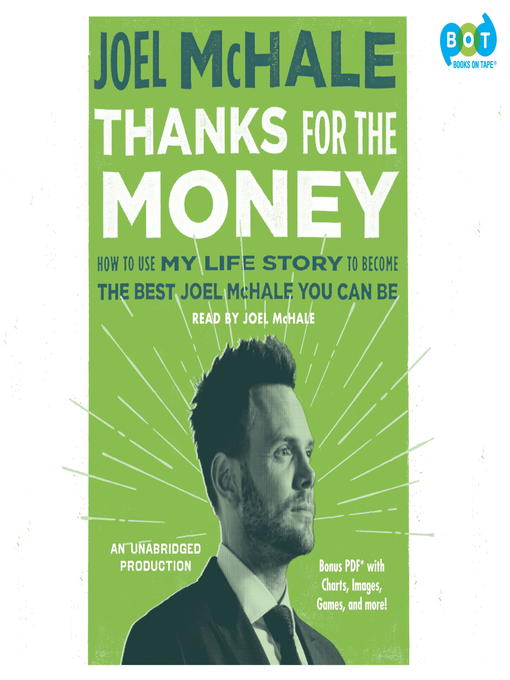 Title details for Thanks for the Money by Joel McHale - Available